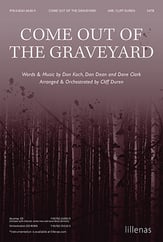 Come Out of the Graveyard SATB choral sheet music cover